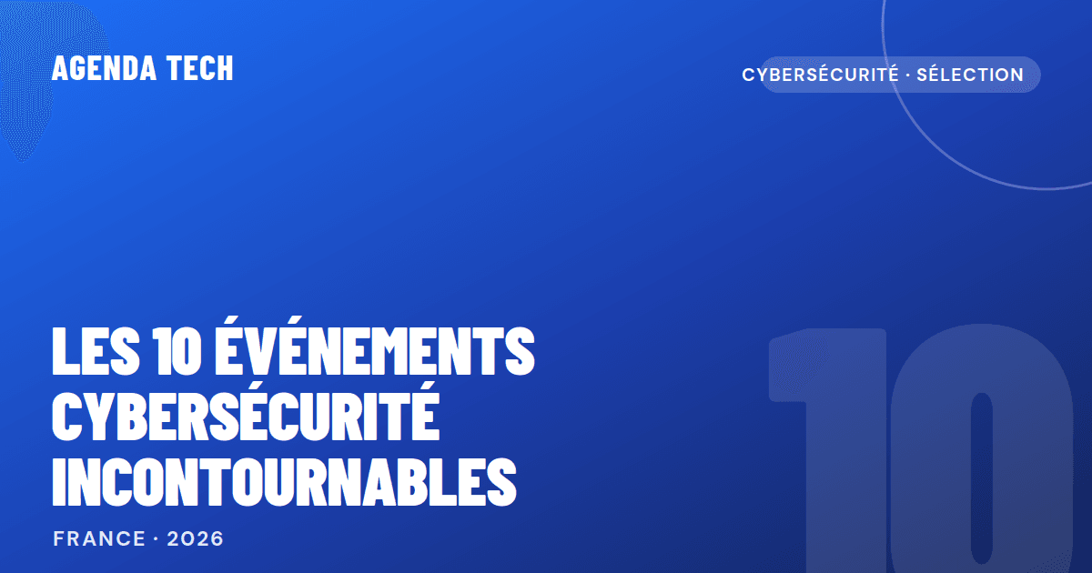 Illustration Les 10 événements cybersécurité incontournables en France en 2026