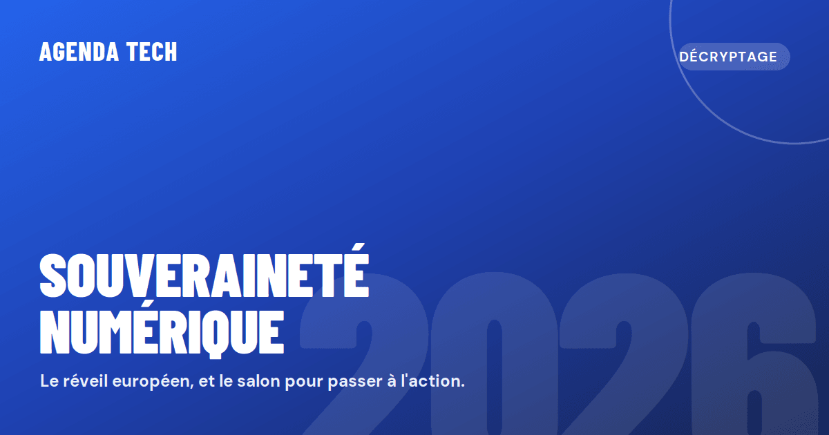 Illustration : Souveraineté numérique : le réveil européen, et le salon pour passer à l'action