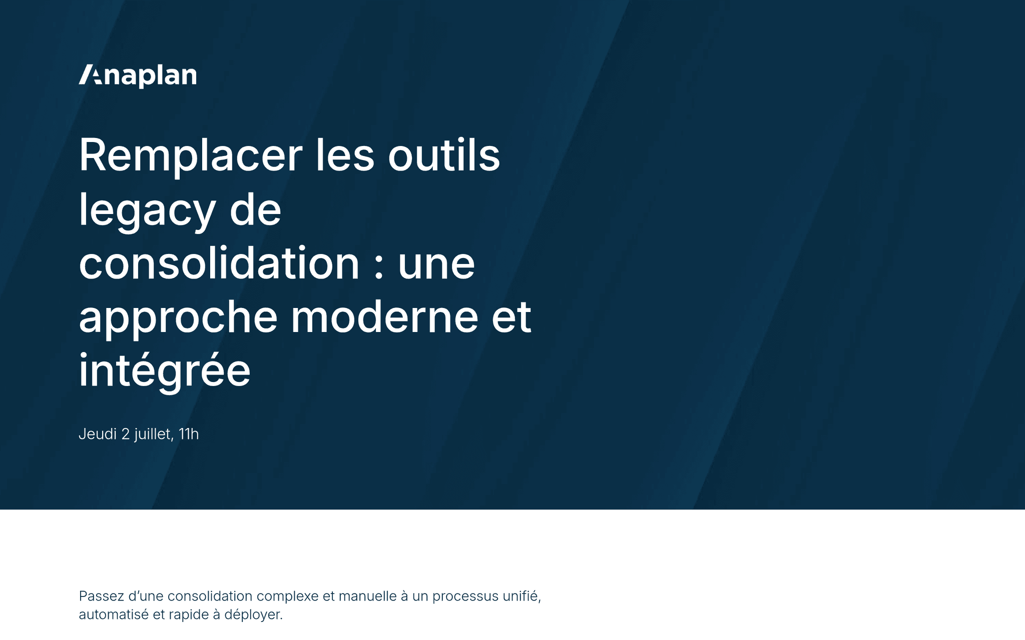 Remplacer les outils legacy de consolidation (2026)
