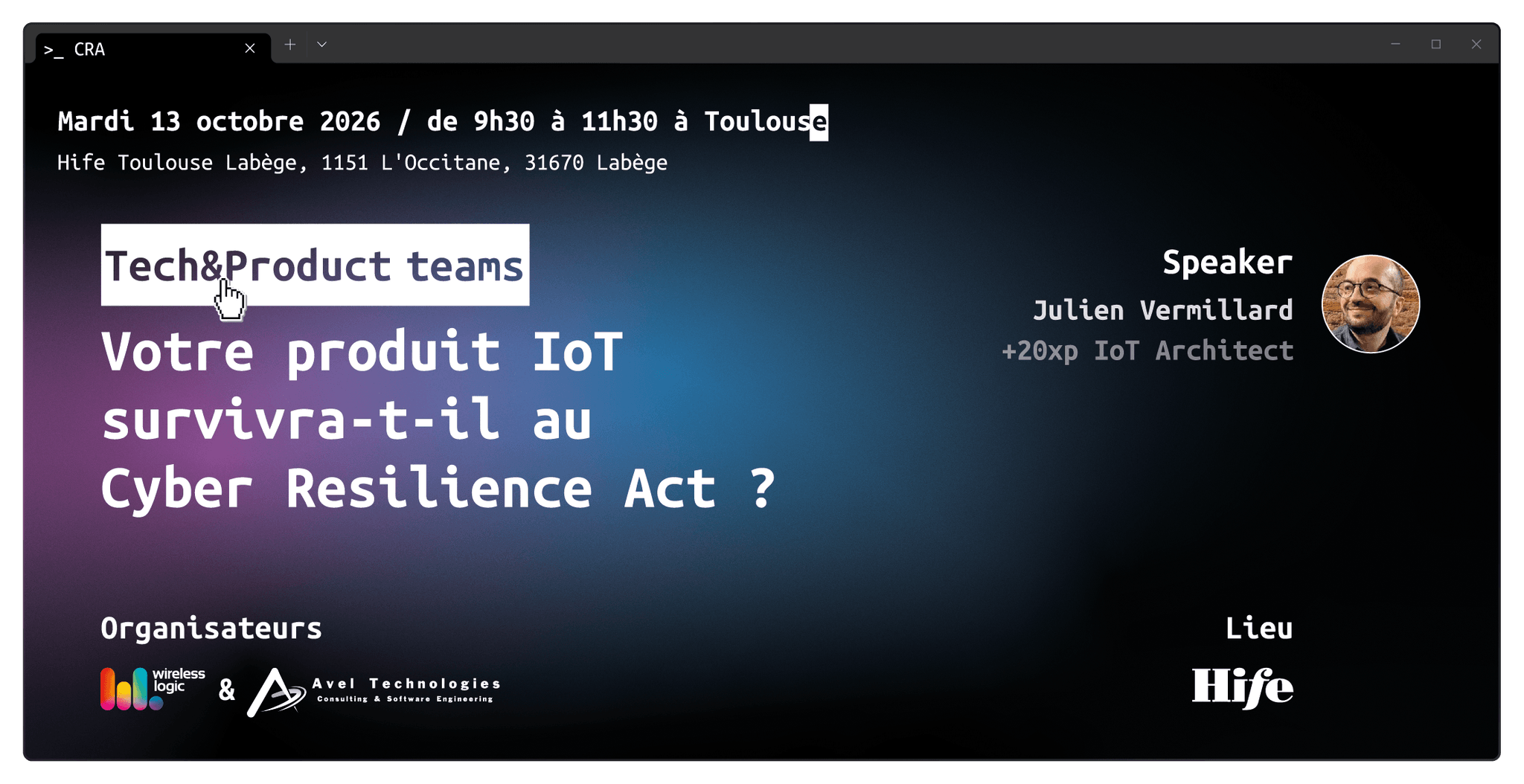 Challengez votre architecture IoT face au CRA @Hife Toulouse Labège — Labège, événement Tier 3 sélectionné par Agenda Tech