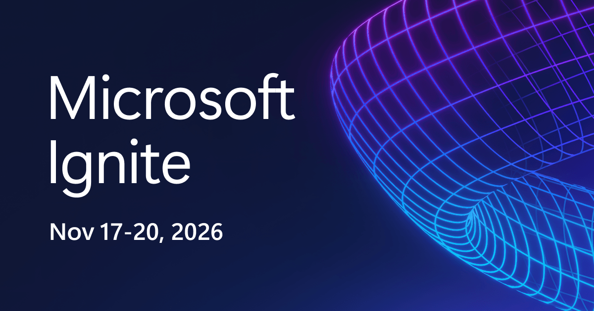 Microsoft Ignite 2026 — San Francisco