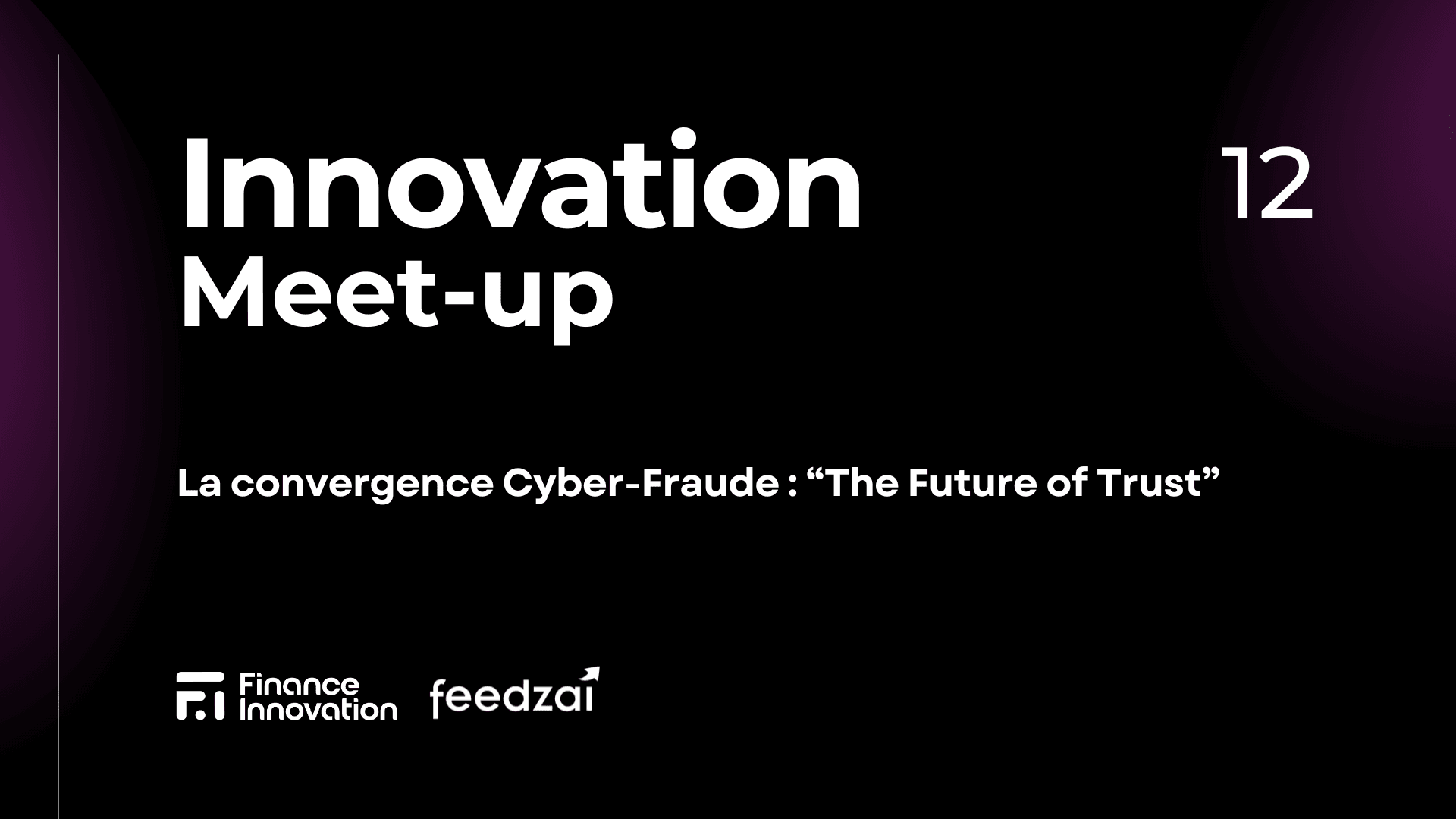 Innovation Meet-up 12 — Paris, événement Tier 3 sélectionné par Agenda Tech