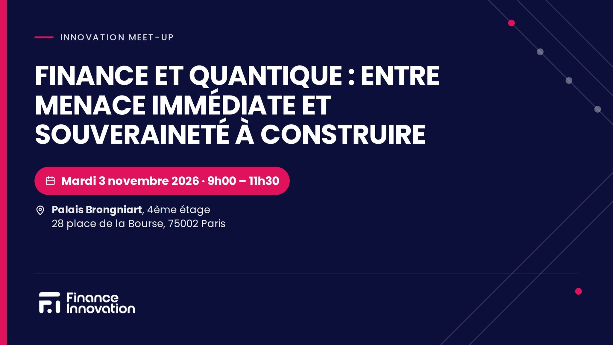 Innovation Meet-up « Finance et quantique : entre menace immédiate et souveraineté à construire » — Paris