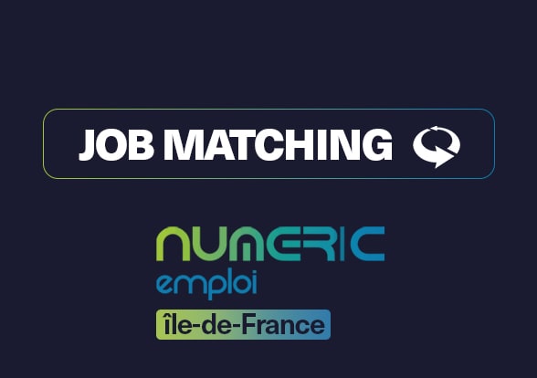 Job Matching Numéric'Emploi Ile-de-France — Paris, événement Tier 3 sélectionné par Agenda Tech